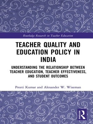 cover image of Teacher Quality and Education Policy in India